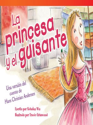 cover image of La princesa y el guisante: Una versión del cuento de Hans Christian Andersen